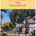 Die Chronik von Grüsselbach